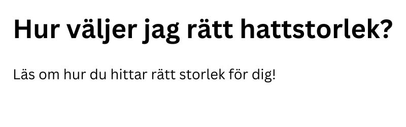 Hur väljer jag rätt hattstorlek?
